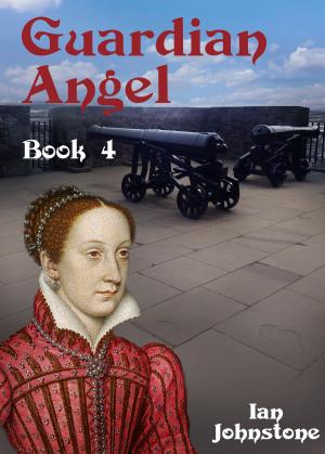 Cover of the book Guardian Angel (Book 4) by Jessie Clever
