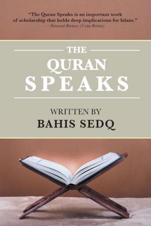 Cover of the book The Quran Speaks by Jerrold J. Weinstock