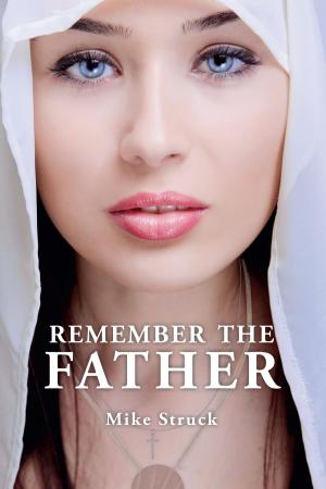 Book cover of Remember the Father
