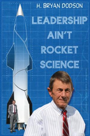 Cover of the book Leadership Ain't Rocket Science by Cindy Chambers, Jim Huber