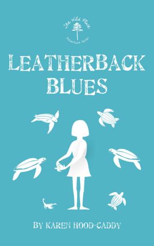Cover of the book Leatherback Blues by Mazo de la Roche
