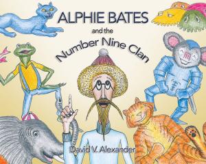 Cover of the book Alphie Bates and the Number Nine Clan by Grace M. H. Gayle
