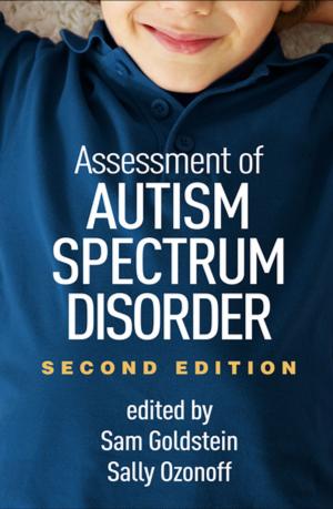 Cover of the book Assessment of Autism Spectrum Disorder, Second Edition by Heidi L. Heard, PhD, Michaela A. Swales, PhD