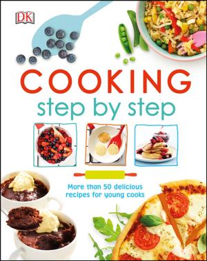 Cover of the book Cooking Step by Step by C.D. Jaco, Lita Epstein MBA, Julianne C. Iwersen-Neimann