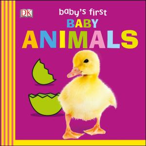 Cover of the book Baby's First Baby Animals by Maureen Haselhust