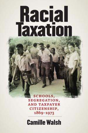 Cover of the book Racial Taxation by Sharada Balachandran Orihuela