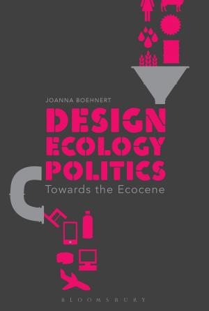 Cover of the book Design, Ecology, Politics by Dr Daniel Tilles