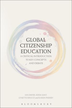 Book cover of Global Citizenship Education: A Critical Introduction to Key Concepts and Debates