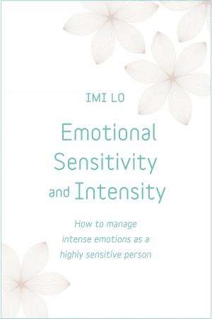 Book cover of Emotional Sensitivity and Intensity