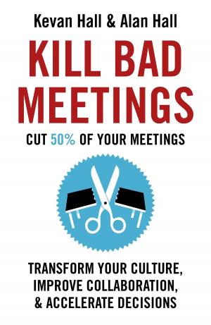 Cover of the book Kill Bad Meetings by Norbert Fontana
