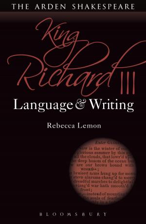 Cover of the book King Richard III: Language and Writing by Dr Eileen Ka-May Cheng