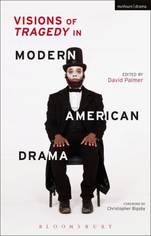 Cover of the book Visions of Tragedy in Modern American Drama by KIRK KJELDSEN