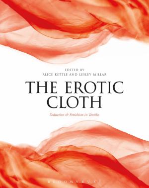 Cover of the book The Erotic Cloth by Iris Benöhr, Professor Christopher Hodges, Dr Naomi Creutzfeldt