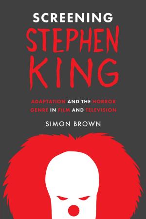 Cover of the book Screening Stephen King by David G. McComb