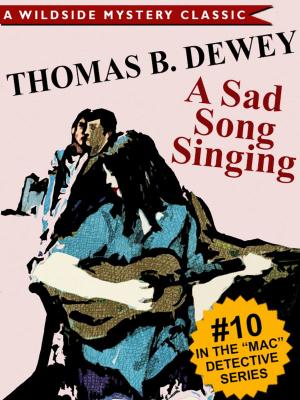 Cover of the book A Sad Song Singing by Bree Vanderland, Mags Knoll