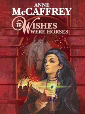 Cover of the book If Wishes Were Horses by Max Brand
