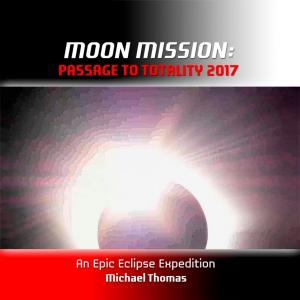 Cover of the book Moon Mission by Tom Huser, Steve Huser, Michael White