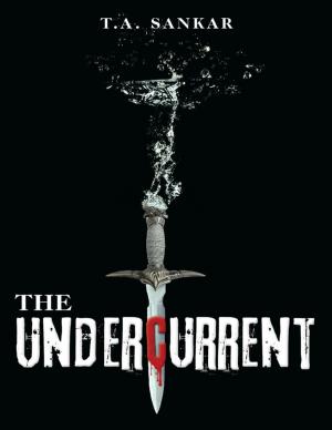 Cover of the book The Undercurrent by Michael Scott