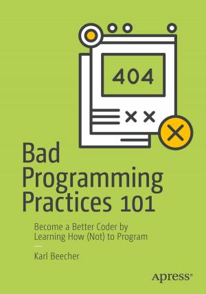 Cover of the book Bad Programming Practices 101 by Adeel Javed