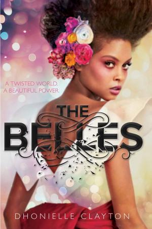 Cover of the book Belles, The by Melissa de la Cruz