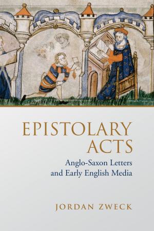 Cover of the book Epistolary Acts by Mary E Barnard