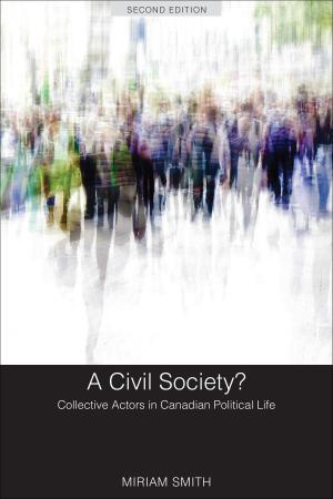 Cover of the book A Civil Society? by Johnson-Shoyama-Graduate School