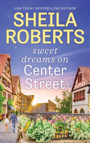 bigCover of the book Sweet Dreams on Center Street by 
