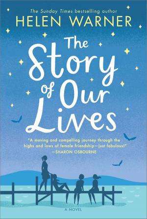 Cover of the book The Story of Our Lives by Marissa Stapley