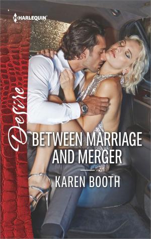 Cover of the book Between Marriage and Merger by Carol Finch