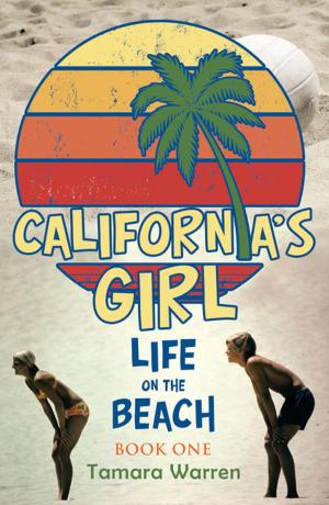 Cover of the book California’S Girl by Andrew J. Schreier