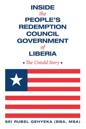 Book cover of Inside the People’S Redemption Council Government of Liberia