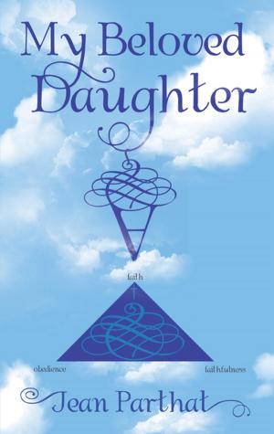 Cover of the book My Beloved Daughter by Hashi Alec