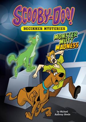 Cover of the book Monster Mutt Madness by Nancy Loewen