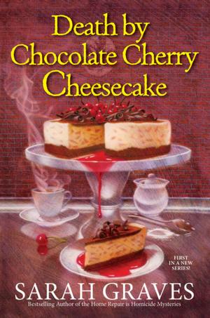 Cover of the book Death by Chocolate Cherry Cheesecake by D.B. Barton