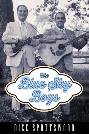 Cover of the book The Blue Sky Boys by David E. Weaver