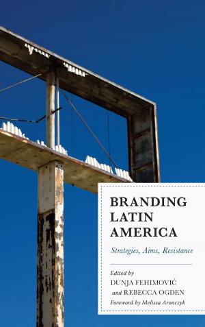 Cover of the book Branding Latin America by Ladislav Cabada, Vít Hloušek, Petr Jurek