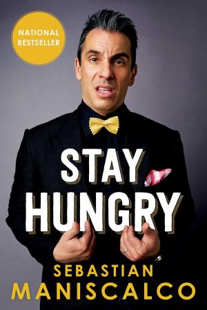 Cover of the book Stay Hungry by Matt Hughes