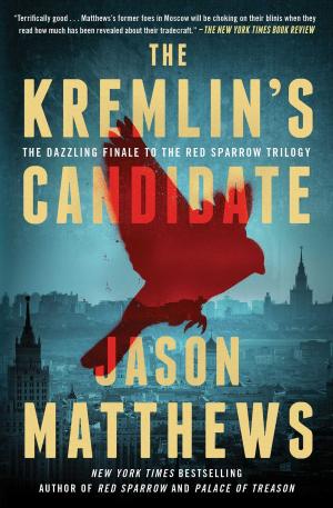 Cover of the book The Kremlin's Candidate by Nic Pizzolatto