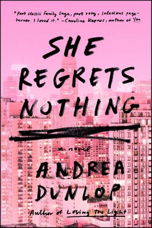 Cover of the book She Regrets Nothing by Catherine Love