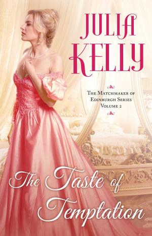 Cover of the book The Taste of Temptation by Kathryn Miller Haines