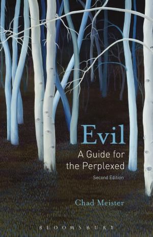 Cover of the book Evil: A Guide for the Perplexed by Athina Mitropoulos, Alastair Thorley, Dr Laura Snook
