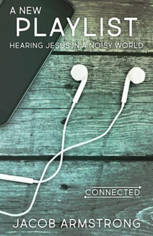 Cover of the book A New Playlist by Mike Slaughter, Rachel Billups