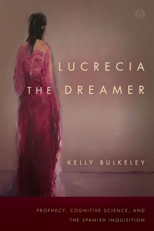Cover of the book Lucrecia the Dreamer by Dennis Tenen