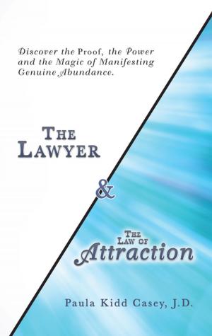 Cover of the book The Lawyer and the Law of Attraction by Oral Roberts, Richard Roberts