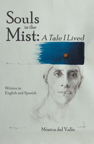 Cover of the book Souls in the Mist by JaMa Literary Agency