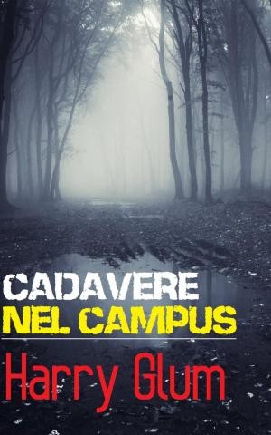 Cover of the book Cadavere nel campus by Katrina Kahler