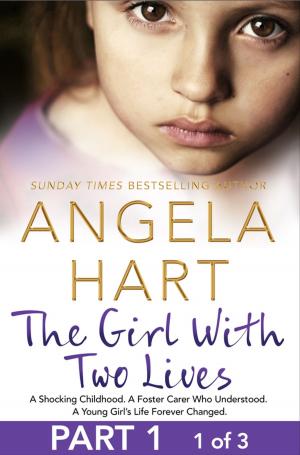 Cover of the book The Girl With Two Lives Free Sampler by Ciara Hegarty