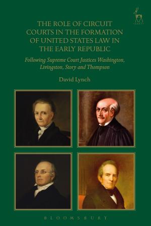 Cover of the book The Role of Circuit Courts in the Formation of United States Law in the Early Republic by Christine Webber