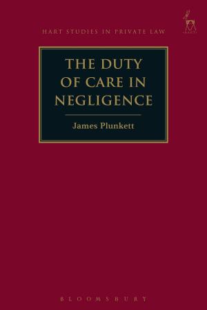 Cover of the book The Duty of Care in Negligence by Professor Maggi Savin-Baden, Dr Gemma Tombs