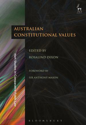 Cover of the book Australian Constitutional Values by G J Virgo, Professor Catherine Barnard, Dr Janet O'Sullivan